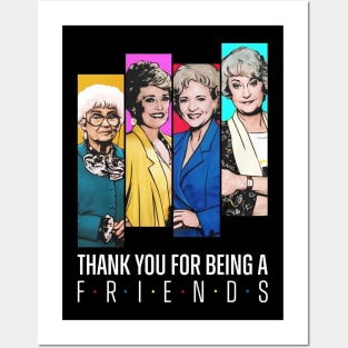 Thank You For Being A Friend Golden Girls Posters and Art